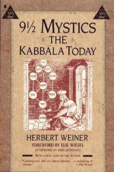 Paperback 9 1/2 Mystics: The Kabbala Today Book