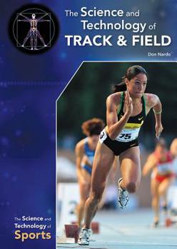Hardcover The Science and Technology of Track & Field Book