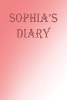 Paperback Sophia's diary Book