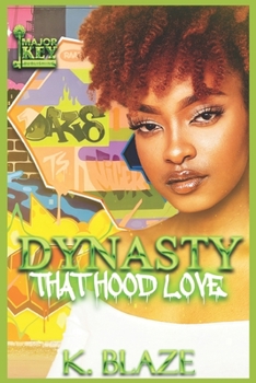 Paperback Dynasty: That Hood Love Book