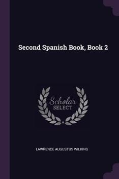 Paperback Second Spanish Book, Book 2 Book