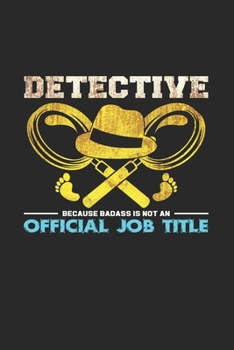 Paperback Detective job title: 6x9 Detective - dotgrid - dot grid paper - notebook - notes Book