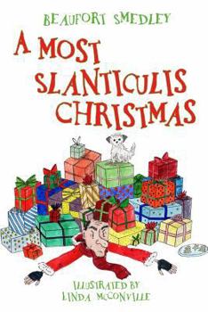 Paperback A Most Slanticulis Christmas Book