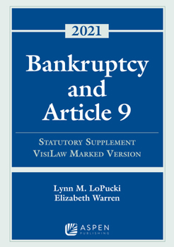 Paperback Bankruptcy and Article 9: 2021 Statutory Supplement, Visilaw Marked Version Book