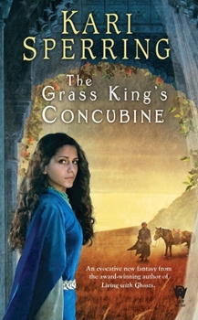 Mass Market Paperback The Grass King's Concubine Book
