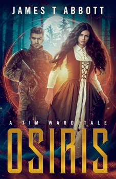 Osiris: A Tim Ward Tale