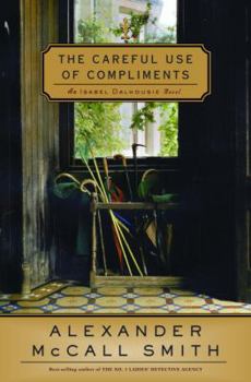 Hardcover The Careful Use of Compliments Book