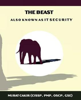 Paperback The Beast: a.k.a. IT Security Book