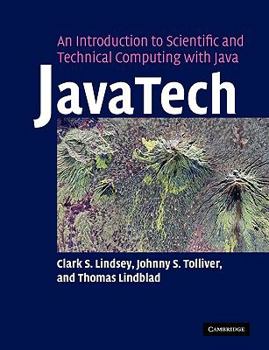 Paperback Javatech, an Introduction to Scientific and Technical Computing with Java Book