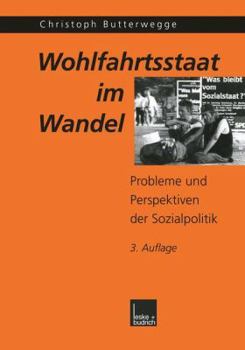 Paperback Wohlfahrtsstaat Im Wandel: Probleme Und Perspektiven Der Sozialpolitik [German] Book