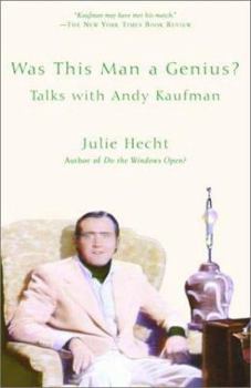 Paperback Was This Man a Genius?: Talks with Andy Kaufman Book