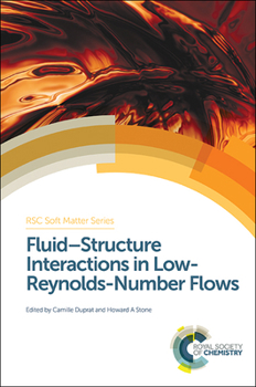 Hardcover Fluid-Structure Interactions in Low-Reynolds-Number Flows Book