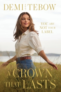 Paperback A Crown that Lasts: You Are Not Your Label Book