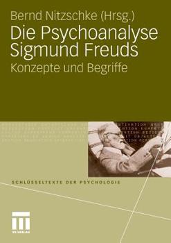 Paperback Die Psychoanalyse Sigmund Freuds: Konzepte Und Begriffe [German] Book