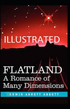 Paperback Flatland: A Romance of Many Dimensions Illustrated Book