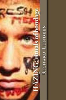 Paperback Hazing: rituals of bondage Book