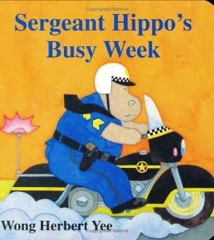 Board book Sergeant Hippo's Busy Week Book