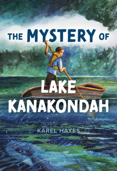 Paperback Mystery of Lake Kanakondah Book