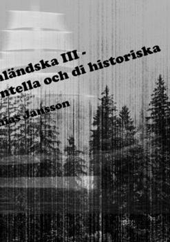 Paperback Di ångermanländska III - di kända, di experimentella och di historiska [Swedish] Book