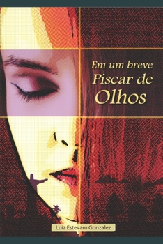 Paperback Em um breve Piscar de Olhos [Portuguese] Book