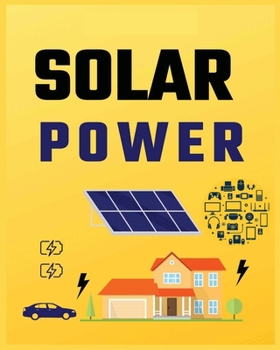 Paperback Solar Power for Beginners: Harnessing Solar Energy for Homeowners Book