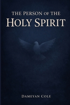 The Person of the Holy Spirit