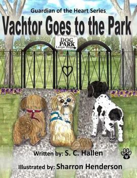 Paperback Guardian of the Heart 5: Vachtor goes to the Park Book