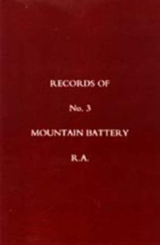 Paperback Records of No 3 Mountain Battery R.A. Book
