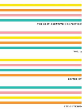Paperback The Best Creative Nonfiction, Volume 3 Book