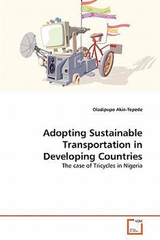 Paperback Adopting Sustainable Transportation in Developing Countries Book