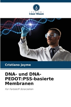 Paperback DNA- und DNA-PEDOT: PSS-basierte Membranen [German] Book
