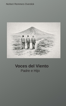 Paperback Voces del Viento: Padre e Hijo [Spanish] Book