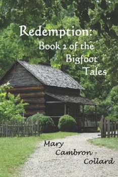 Paperback Redemption: Book 2 of the Bigfoot Tales Book