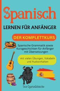 Paperback Spanisch lernen für Anfänger [German] Book