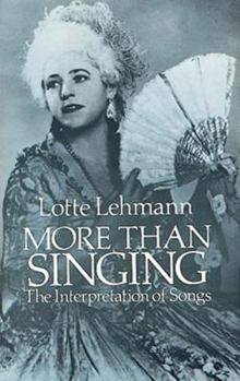 Paperback More Than Singing: The Interpretation of Songs Book