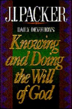 Hardcover Knowing and Doing the Will of God Book