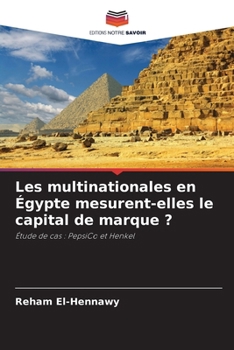 Paperback Les multinationales en Égypte mesurent-elles le capital de marque ? [French] Book