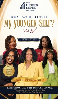 Hardcover The Higher Level Method: What Would I Tell My Younger Self? Vol. IV Book