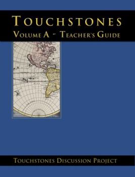 Paperback Touchstones Volume a Teachers Guide Book