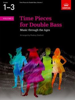 Paperback Time Pieces for Double Bass: Music Through the Ages in Two Volumes Book