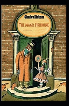 Paperback The Magic Fishbone Illustrated Book