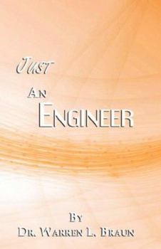 Hardcover Just an Engineer Book