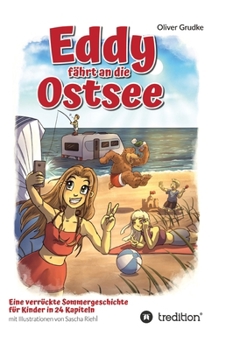 Eddy fährt an die Ostsee (German Edition)