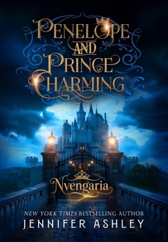 Hardcover Penelope and Prince Charming: A Historical Romantic Fantasy Book