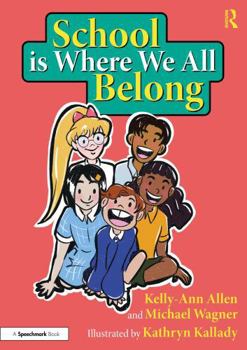 Paperback School Is Where We All Belong: A Story about Building a Sense of Belonging Outside of Home Book