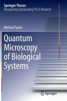 Paperback Quantum Microscopy of Biological Systems Book