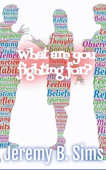 Paperback What are YOU fighting for? Book