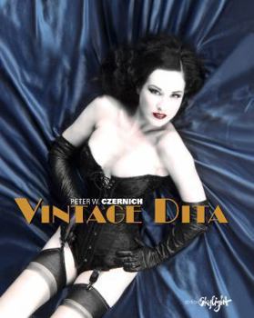 Hardcover Vintage Dita: The Early Fetish Years Book