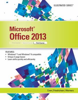 Paperback Microsoftoffice 2013: Illustrated, Third Course Book