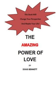 Paperback The Amazing Power of Love Book